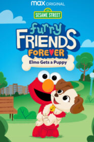 فيلم Furry Friends Forever: Elmo Gets a Puppy مترجم عربي